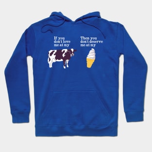 Deserve Ice Cream Hoodie